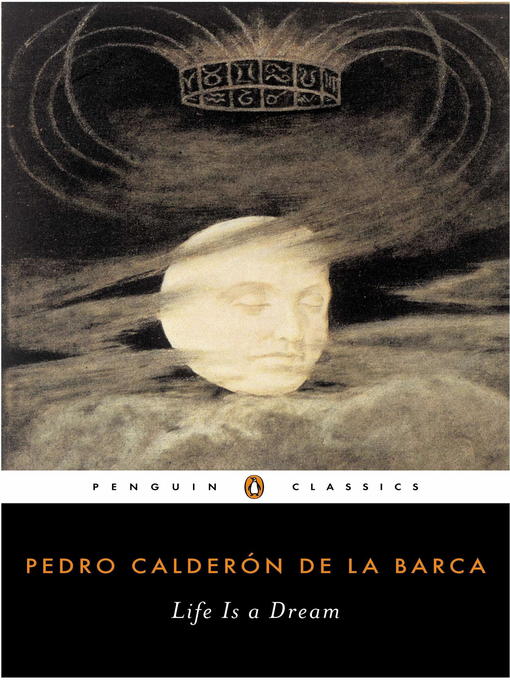 Détails du titre pour Life Is a Dream par Pedro Calderon de la Barca - Disponible